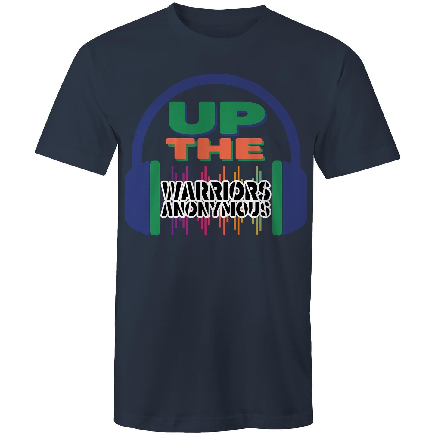 'Up The Warriors Anonymous' - Men's Tee